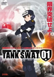 警察戦車隊, Keisatsu Sensha Tai TANK S.W.A.T. 01, Keisatsu Sensha Tai TANK SWAT 01